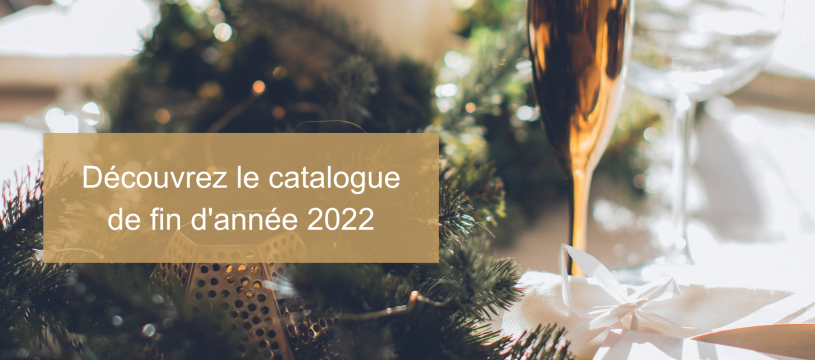 Découvrez notre catalogue de fin d'année